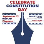 Old Fashioned pen in red, white and blue with type that reads Celebrate Constitution Day Sept 17, 9 am Flagpole